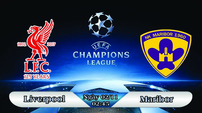 Soi kèo bóng đá Liverpool vs Maribor 02h45, ngày 02/11 Champions League