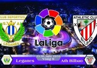 Soi kèo bóng đá Leganes vs Ath Bilbao 23h30, ngày 22/10 La Liga