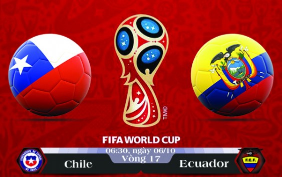 Soi kèo bóng đá Chile vs Ecuador 06h30, ngày 06/10 Vòng Loại World Cup 2018