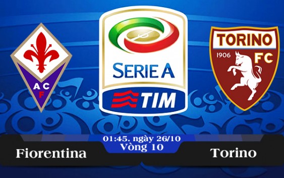 Soi kèo bóng đá Fiorentina vs Torino 01h45, ngày 26/10 Serie A
