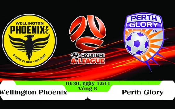 Soi kèo bóng đá Wellington Phoenix vs Perth Glory 10h30, ngày 12/11 A League