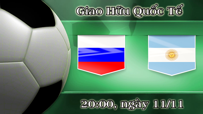 Soi kèo bóng đá Nga vs Argentina 20h00, ngày 11/11 Giao Hữu Quốc Tế