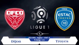Soi kèo bóng đá Dijon vs Troyes 02h00, ngày 19/11 Giải Vô Địch Quốc Gia Pháp