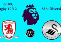 Soi kèo bóng đá Middlesbrough vs Swansea 22h00, ngày 17/12 Premier League
