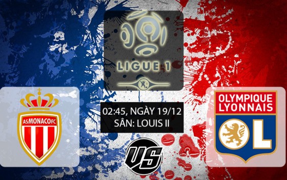 Soi kèo bóng đá Monaco vs Lyon 02h45, ngày 19/12 Ligue I
