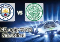 Soi kèo bóng đá Manchester City vs Celtic 02h45, ngày 07/12 Champions League