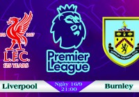 Soi kèo bóng đá Liverpool vs Burnley 21h00, ngày 16/9 Ngoại Hạng Anh