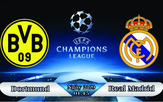 Soi kèo bóng đá Dortmund vs Real Madrid 01h45, ngày 27/9 Champions League