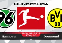 Soi kèo bóng đá Hannover vs Dortmund 20h30, ngày 28/10 Bundesliga