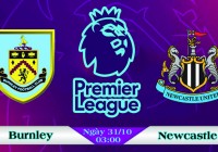 Soi kèo bóng đá Burnley vs Newcastle 03h00, ngày 31/10 Ngoại Hạng Anh