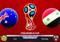 Soi kèo bóng đá Úc vs Syria 16h00, ngày 10/10 Vòng Loại World Cup 2018