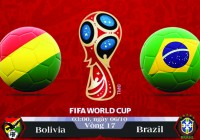 Soi kèo bóng đá Bolivia vs Brazil 03h00, ngày 06/10 Vòng Loại World Cup 2018