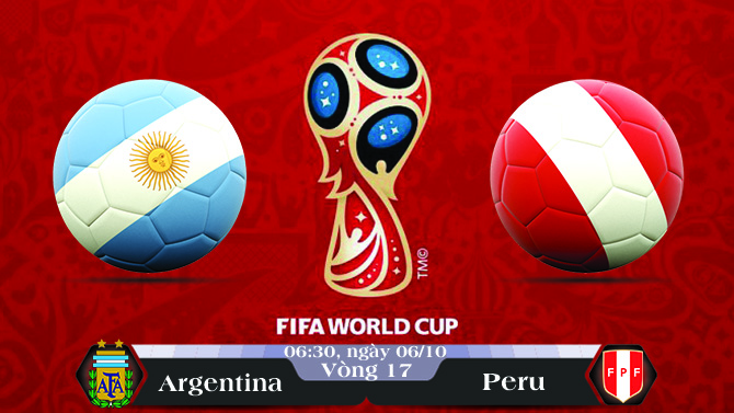 Soi kèo bóng đá Argentina vs Peru 06h30, ngày 06/10 Vòng Loại World Cup 2018