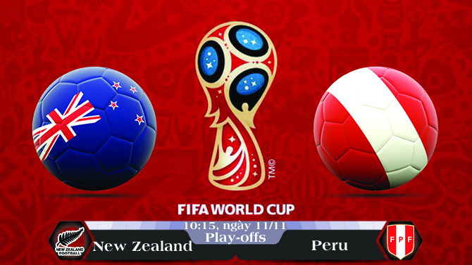 Soi kèo bóng đá New Zealand vs Peru 10h15, ngày 11/11 Vòng Loại World Cup 2018