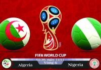 Soi kèo bóng đá Algeria vs Nigeria 02h30, ngày 11/11 Vòng Loại World Cup 2018