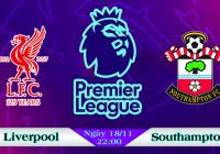 Soi kèo bóng đá Liverpool vs Southampton 22h00, ngày 18/11 Ngoại Hạng Anh
