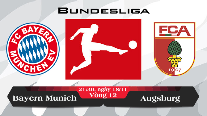 Soi kèo bóng đá Bayern Munich vs Augsburg 21h30, ngày 18/11 Bundesliga