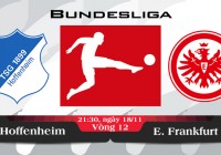 Soi kèo bóng đá Hoffenheim vs Eintracht Frankfurt 21h30, ngày 18/11 Bundesliga
