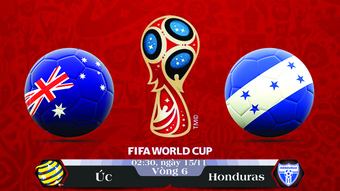 Soi kèo bóng đá Úc vs Honduras 16h00, ngày 15/11 Vòng Loại World Cup 2018