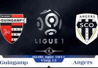 Soi kèo bóng đá Guingamp vs Angers 02h00, ngày 19/11 Giải Vô Địch Quốc Gia Pháp